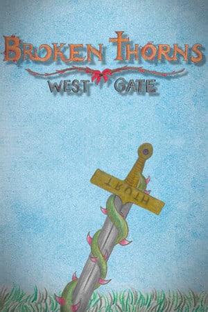 Broken Thorns: West Gate (2021) PC | Пиратка