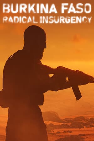 Burkina Faso: Radical Insurgency [v 1.1 Build 21460500] (2025) PC | RePack от FitGirl