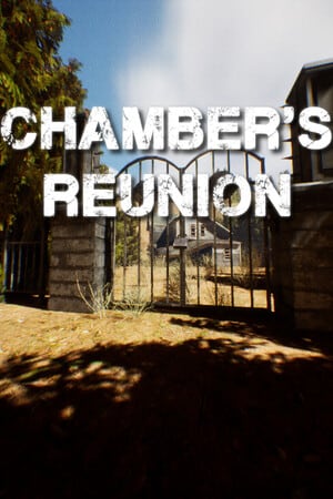 Chamber's Reunion [Free (Steam)] (2022) PC
