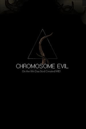 Chromosome Evil [Build 13564317] (2022) PC | Лицензия [GOG]