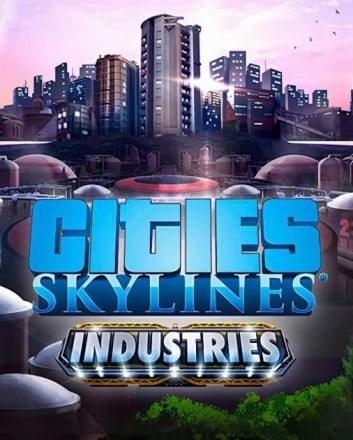Cities: Skylines Industries [v 1.41.1-f2] (2018) PC | Пиратка