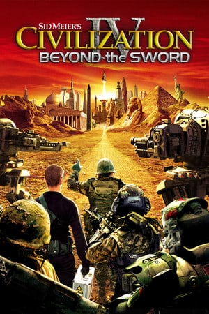 Civilization 4: Beyond the Sword [v 3.19 - The Complete Edition] (2007) PC | Лицензия