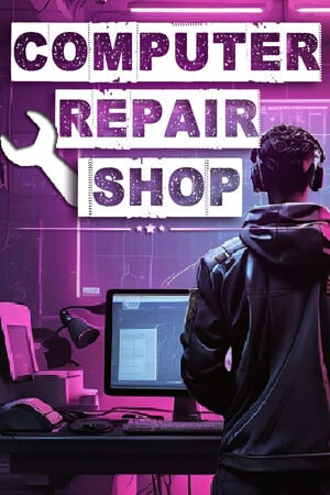 Computer Repair Shop [v 1.08 / build 13188531] (2024) PC | RePack от FitGirl