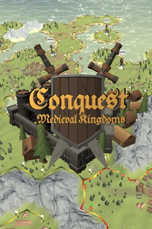 Conquest: Medieval Kingdoms (2021) PC | Лицензия
