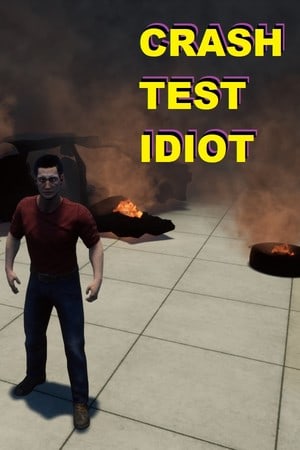 CRASH TEST IDIOT (2022) PC | Пиратка