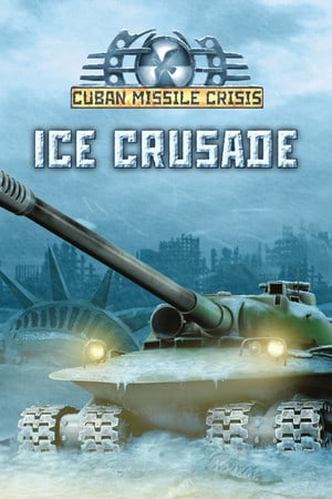 Cuban Missile Crisis: Ice Crusade (2015) PC | Лицензия