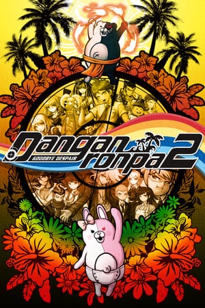 Danganronpa 2: Goodbye Despair [v 1.1.1.0] (2016) PC | Пиратка [Portable]