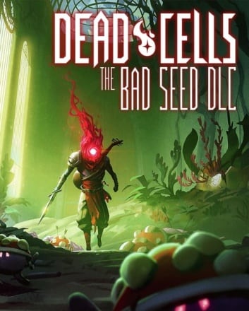Dead Cells: The Bad Seed [v 1.26.0] (2020) PC | Пиратка