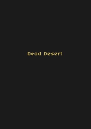 Dead Desert [v 0.4.2] (2021) PC | Пиратка