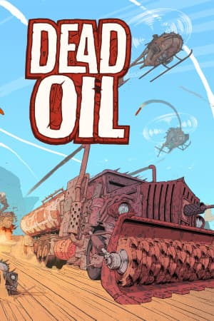 Dead Oil [Build 21329550] (2025) PC