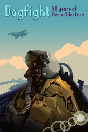 Dogfight: 80 Years of Aerial Warfare [v 1.0 (53702)] (2022) PC | Лицензия [GOG]