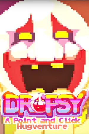 Dropsy [v 1.4 - Warm Damp Hug Edition] (2015) PC | Лицензия