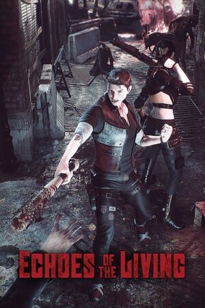 Echoes of the Living [v 0.2] (2025) PC | Пиратка [Portable]