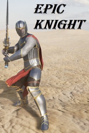 EPIC KNIGHT (2022) PC | Лицензия