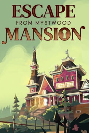 Escape From Mystwood Mansion [Build 21323632] (2023) PC | RePack от FitGirl