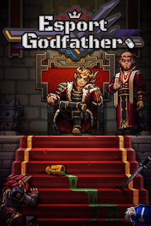 Esports Godfather [v 3.1.37] (2024) PC | RePack от FitGirl