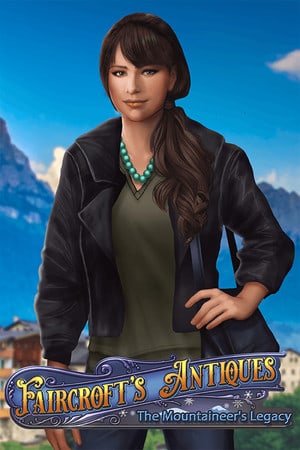Faircroft's Antiques: The Mountaineer's Legacy [v 1.0 - Collector's Edition] (2022) PC | Пиратка