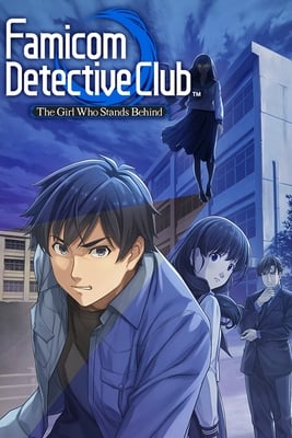 Famicom Detective Club Part 2: The Girl who Stands Behind [Ryujinx Emu] (2021) PC | RePack от FitGirl