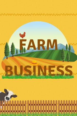 Farm Business [11060228] (2023) PC | Пиратка