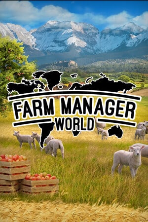 Farm Manager World [Build 22883690] (2025) PC | Пиратка [Portable]
