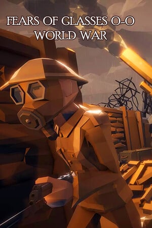 Fears of Glasses o-o World War (2022) PC | Пиратка