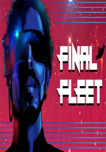 Final Fleet (2020) PC | Лицензия