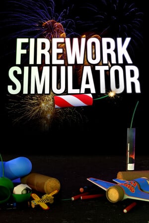 Firework Simulator [Build 10375611] (2023) PC | Пиратка