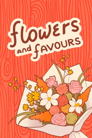 Flowers And Favours: Florist Simulator [Build 19816054] (2025) PC