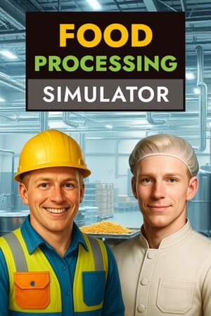 Food Processing Simulator [Build 23126223] (2025) PC | Пиратка [Portable]