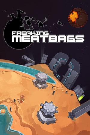 Freaking Meatbags [v 1.0.56] (2015) PC | RePack от ARMENIAC
