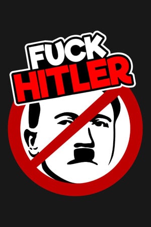 FUCK HITLER (2022) PC | Пиратка