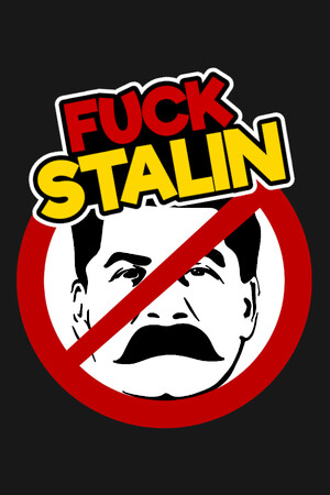 FUCK STALIN [Free (Steam)] (2024) PC