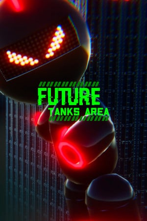 Future Tanks Area (2021) PC | Пиратка