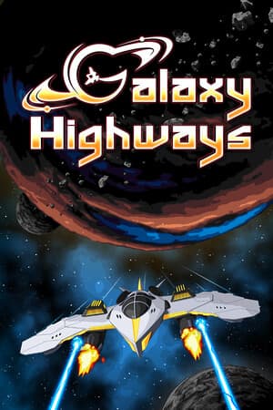 Galaxy Highways [Build 20274662] (2025) PC