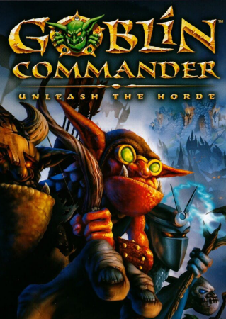 Goblin Commander: Unleash The Horde (2003) PC | Пиратка