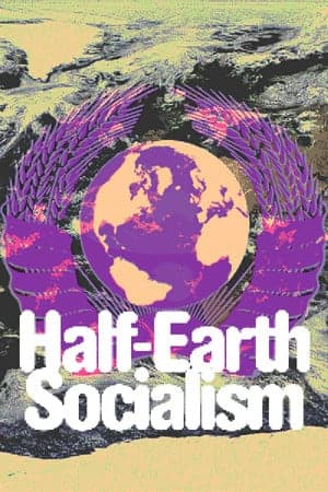 Half-Earth Socialism [Build 27022024] (2022) PC | Пиратка