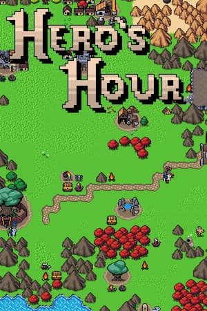Hero's Hour [v 2.8.3 / Build 21161460] (2022) PC | Пиратка [Portable]
