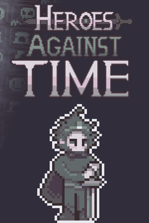 Heroes Against Time [Build 20517605] (2025) PC
