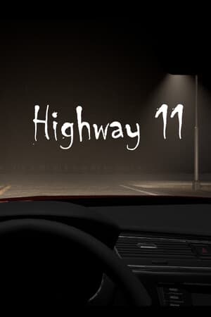 Highway 11 [Build 20772319] (2025) PC