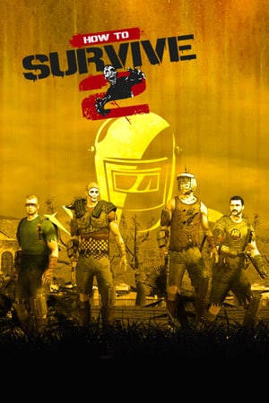 How to Survive 2 [Build 20375931] (2016) PC | RePack от Pioneer