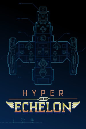 Hyper Echelon [Build 22550843] (2021) PC | Пиратка [Portable]