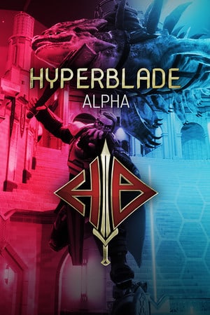 HyperBlade PC | RePack от FitGirl