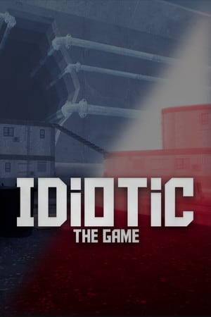 IDIOTIC (The Game) [v 1.0] (2023) PC | RePack от FitGirl