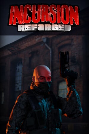 Incursion: Reforged [v 7.0.15] (2022) PC | Пиратка