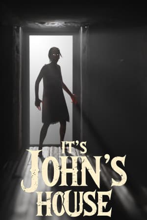 It's John's House [Build 20256507] (2025) PC | Пиратка