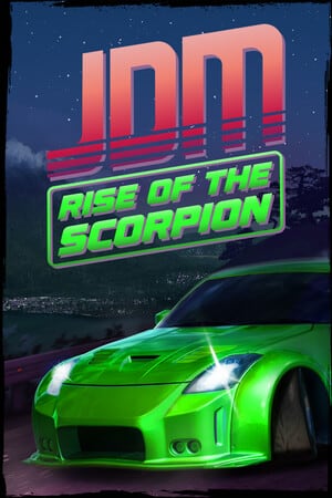 JDM: Rise of the Scorpion (2024) PC