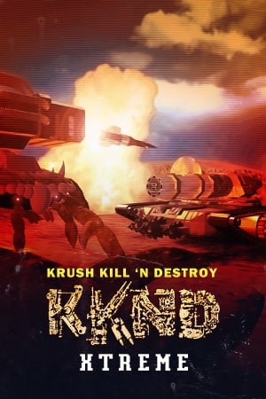 Krush Kill 'N Destroy Xtreme [v 1.0] (2020) PC | Лицензия [GOG]