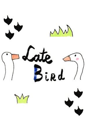 Late Bird (2022) PC | Пиратка