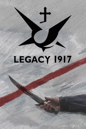 Legacy 1917 [v 0.02] PC | Пиратка