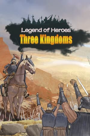 Legend of Heroes: Three Kingdoms [Build 21930736] (2025) PC | Пиратка